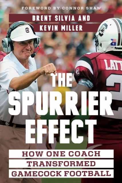 The Spurrier Effect