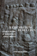 Remembering Rebellion