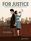 For Justice: The Serge & Beate Klarsfeld Story-9781643375243