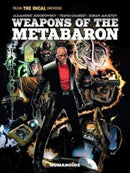 Weapons of the Metabaron-9781643377568