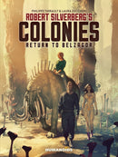 Robert Silverberg's COLONIES : Return to Belzagor-9781643377582