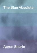 The Blue Absolute-9781643620169