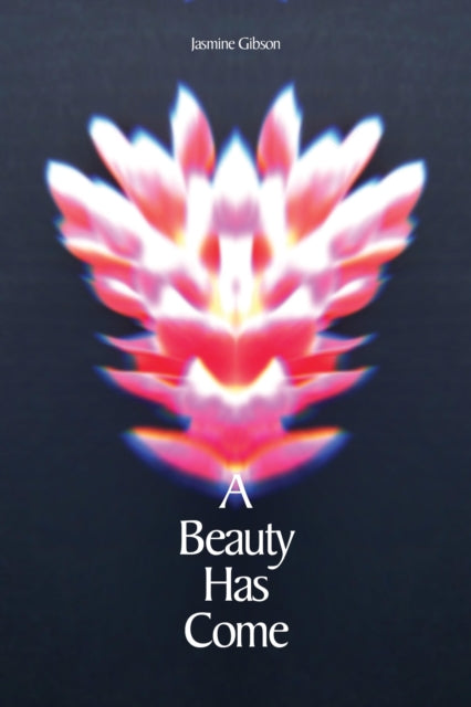 A Beauty Has Come-9781643621753