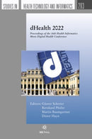 dHealth 2022 : Proceedings of the 16th Health Informatics Meets Digital Health Conference-9781643682822