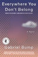Everywhere You Don''t Belong