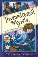 Premeditated Myrtle (Myrtle Hardcastle Mystery 1)-9781643751870