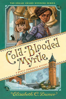 Cold-Blooded Myrtle (Myrtle Hardcastle Mystery 3)-9781643753065