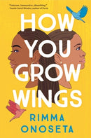 How You Grow Wings-9781643753775