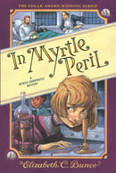 In Myrtle Peril (Myrtle Hardcastle Mystery 4)-9781643753782