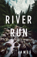River Run : A Delia Chavex Mystery-9781643852317