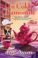 In Cold Chamomile : A Tea and a Read Mystery-9781643852881