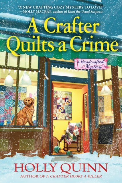 A Crafter Quilts A Crime : A Handcrafted Mystery-9781643852904