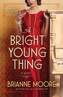 A Bright Young Thing : A Novel-9781643855332