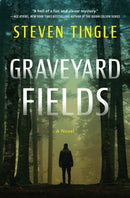 Graveyard Fields : A Novel-9781643856865