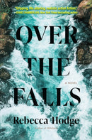 Over The Falls : A Novel-9781643857541