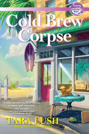 Cold Brew Corpse : A Coffee Lover's Mystery-9781643857886