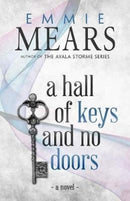 A Hall of Keys and No Doors-9781643970806