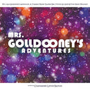Mrs. Golldooney's Adventures : Mrs. Ava Golldooney's Adventure, a Trapped Master Bumble Bee, Friends Go Gliding from Valley Mountain-9781643985459
