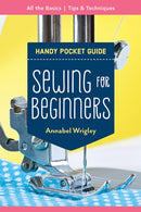 Handy Pocket Guide: Sewing for Beginners : All the Basics; Tips & Techniques-9781644031490