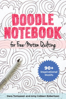 Doodle Notebook for Free-Motion Quilting : 90+ Inspirational Motifs-9781644031612
