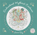 Embroidered Mythical Creatures : 50+ Iron-on Transfers Inspired by Fairy Tales and Fantasy-9781644032312