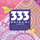 333 Origami Sheets Mandala Designs : High-Quality Double-Sided Paper Pack Book-9781644033425