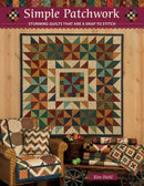 Simple Patchwork : Stunning Quilts That are a Snap to Stitch-9781644034941
