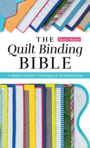 Quilt Binding Bible