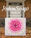 Modern Scrap Quilts : Playing with Negative Space-9781644035580