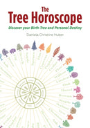The Tree Horoscope : Discover Your Birth-Tree and Personal Destiny-9781644113226