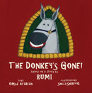 The Donkey''s Gone!