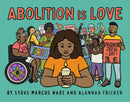 Abolition is Love-9781644212554