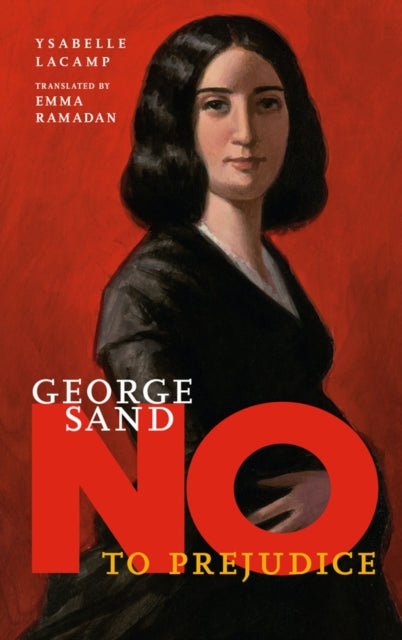 George Sand: No To Prejudice-9781644212592