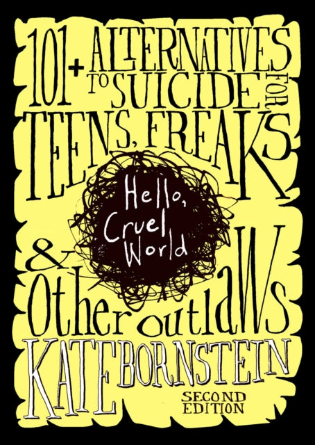 Hello, Cruel World