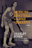 Dribbling a Basketball on the Road to Damascus-9781644214930
