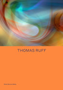 Thomas Ruff: Transforming Photography-9781644230176