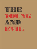 The Young and Evil : Queer Modernism in New York 1930-1955-9781644230268
