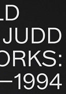 Donald Judd: Artworks 1970-1994-9781644230572