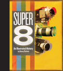 Super 8 : An Illustrated History-9781644280324