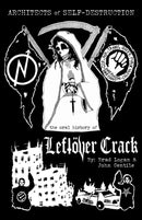 Architects of Self-Destruction: The Oral History of Leftver Crack-9781644281109