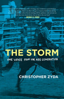 The Storm : One Voice from the AIDS Generation-9781644281680