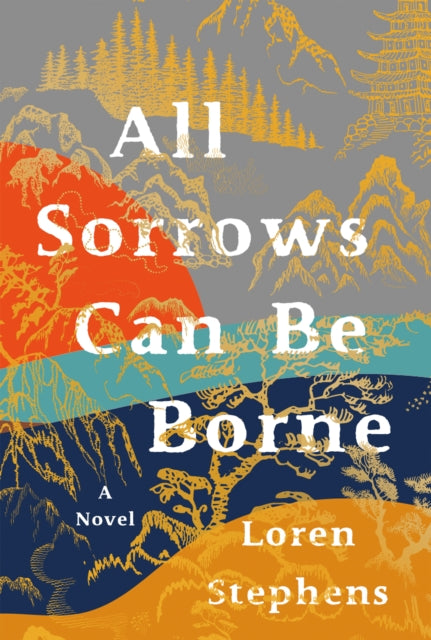 All Sorrows Can Be Borne-9781644281987