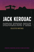 Desolation Peak : Collected Writings-9781644282861