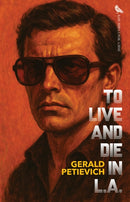 To Live and Die in L.A.-9781644284650