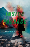 Inside Passage : A Corey Logan Thriller-9781644285169