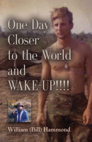 ONE DAY CLOSER TO THE WORLD and WAKE-UP!!!!-9781644381151