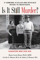If Someone Is Killed and the Officials Refuse to Investigate, Is It Still Murder?-9781644388037