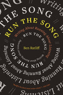 Run the Song : Writing About Running About Listening-9781644453285