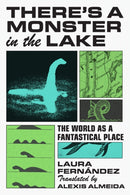There's a Monster in the Lake