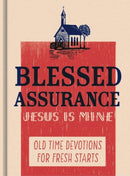Blessed Assurance, Jesus is Mine